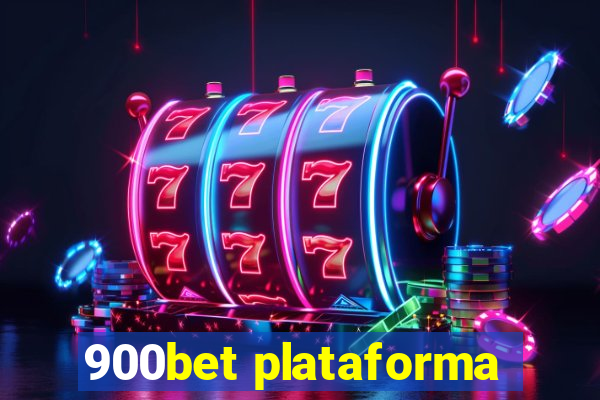 900bet plataforma